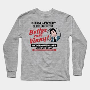 Better call Vinny Long Sleeve T-Shirt